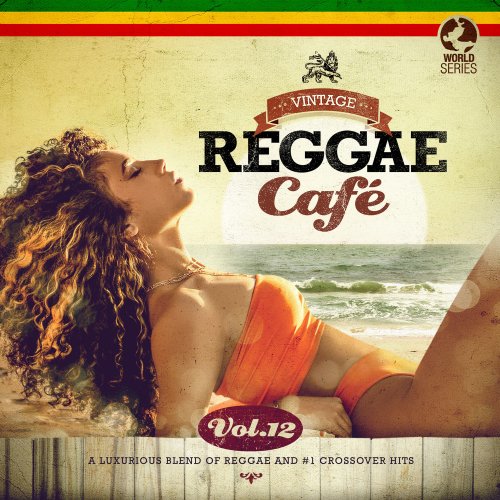 VA - Vintage Reggae Café, Vol. 12 (2021)