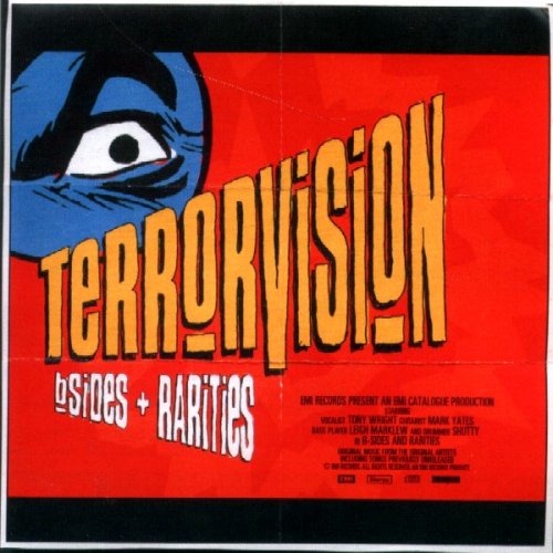 Terrorvision - B Sides And Rarities (2005)