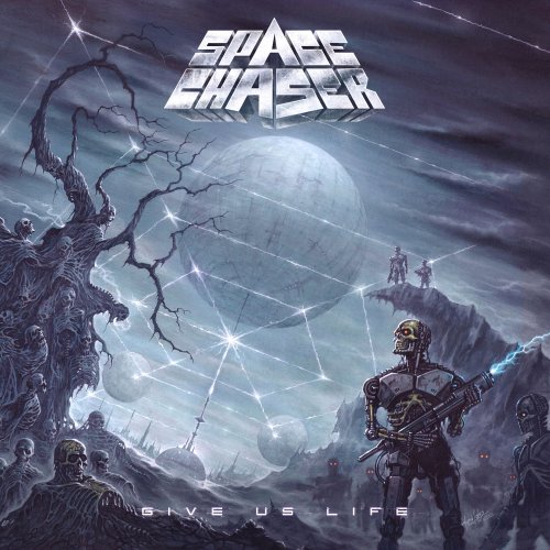 Space Chaser - Give Us Life (2021)