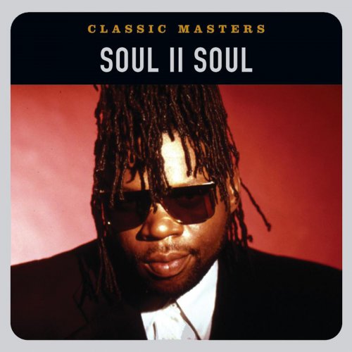 Soul II Soul - Classic Masters (2003)