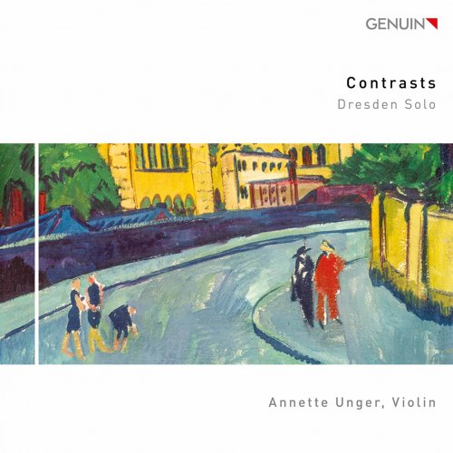 Annette Unger - Contrasts: Dresden Solo (2021) [Hi-Res]