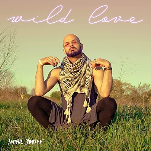 Jabril Yousef - Wild Love (2021)