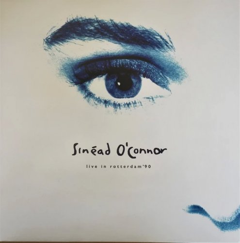 Sinéad O'Connor - Live In Rotterdam'90 (2021) [24bit FLAC]