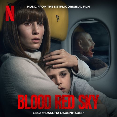 Dascha Dauenhauer - Blood Red Sky (Music from the Netflix Original Film) (2021) [Hi-Res]