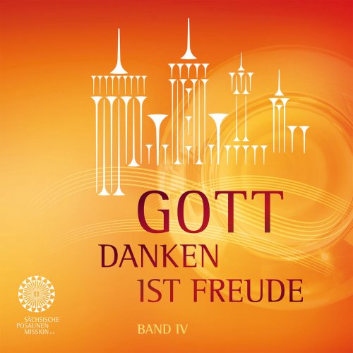 Bläserensemble der SPM - Gott danken ist Freude - Band IV (2021)