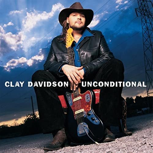 Clay Davidson - Unconditional (1999)