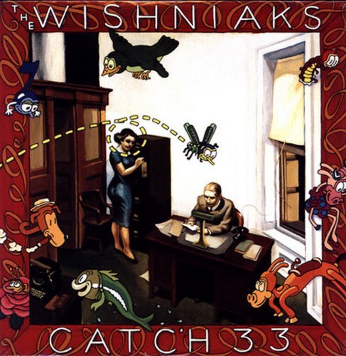 The Wishniaks - Catch 33 (1990)