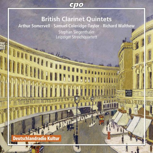 Leipziger Streichquartett, Stephan Siegenthaler - British Clarinet Quintets (2015)