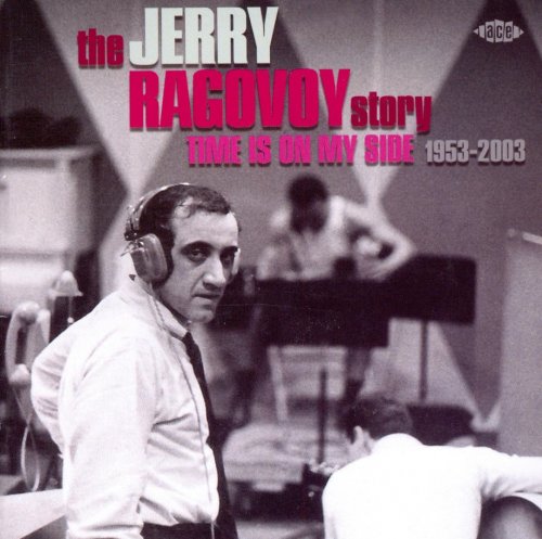 Various Artist - The Jerry Ragovoy Story: Time Is On My Side 1953-2003 (2008)