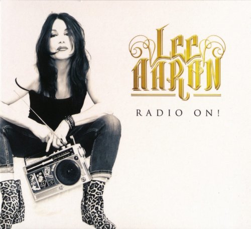 Lee Aaron - Radio On! (2021) CD-Rip