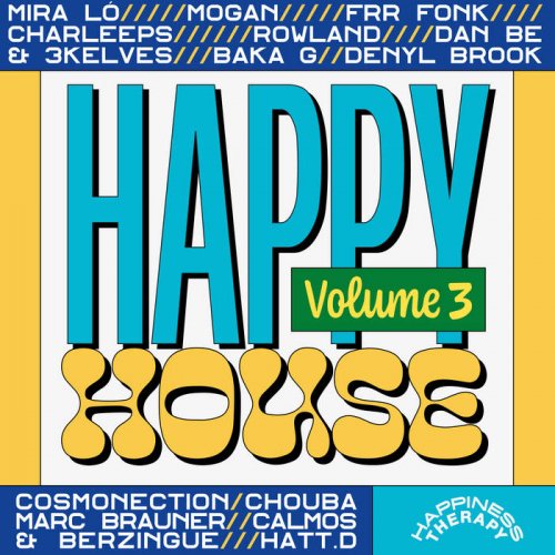 VA - Happy House, Vol. 3 (2021)