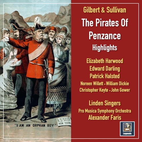 Pro Musica Symphony Orchestra, Linden Singers & Alexander Faris - Sullivan: The Pirates of Penzance (Excerpts) (2021) [Hi-Res]