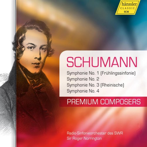 Radio-Sinfonieorchester Stuttgart des SWR, Roger Norrington - Schumann: Symphonies Nos. 1-4 (2011)