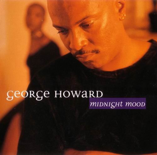 George Howard - Midnight Mood (1998)