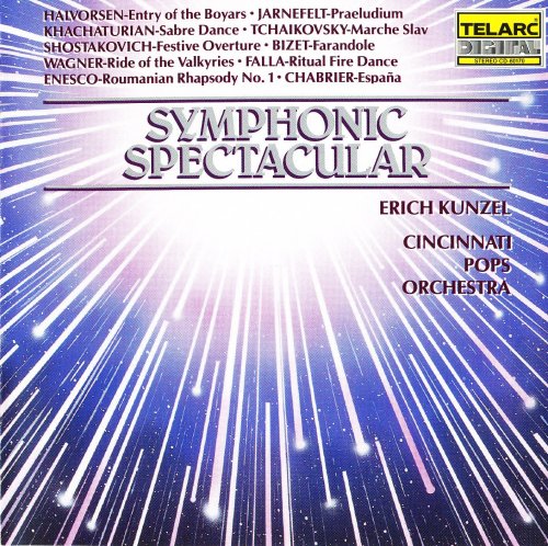 Erich Kunzel, Cincinnati Pops Orchestra - Symphonic Spectacular (1988)
