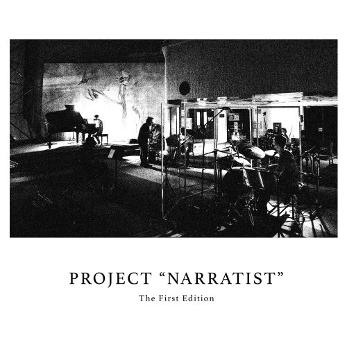 Project "Narratist" - The First Edition (2021) Hi-Res