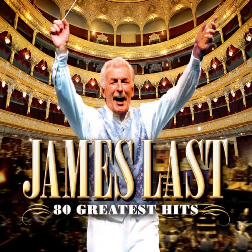 James Last - James Last - 80 Greatest Hits (2010) FLAC