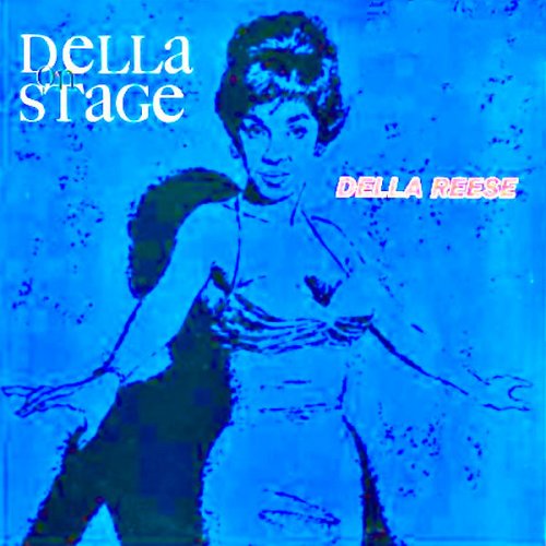 Della Reese - Della On Stage (2021) [Hi-Res]