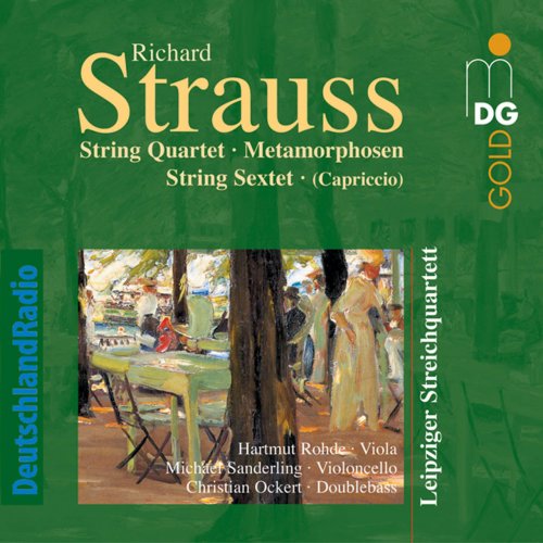 Leipziger Streichquartett, Christian Ockert, Hartmut Rohde, Michael Sanderling - Strauss: Chamber Music (2002)
