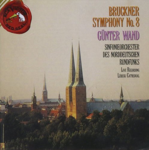 Sinfonieorchester des Norddeutschen Rundfunks, Gunter Wand - Bruckner: Symphony No. 8 (1990)