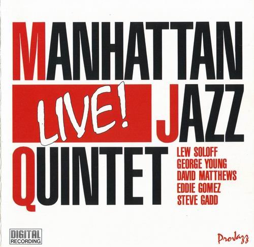 Manhattan Jazz Quintet - Live (1987)