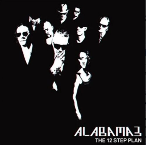 Alabama 3 - The 12 Step Plan (2009)