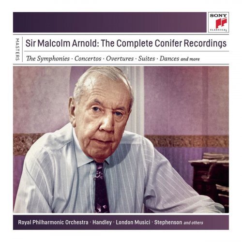 Vernon Handley, Royal Philharmonic Orchestra, BBC Concert Orchestra, London Musici, Rivka Golani, Mark Stephenson - Sir Malcolm Arnold: The Complete Conifer Recordings (2016)