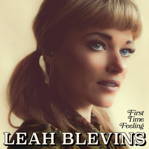 Leah Blevins - First Time Feeling (2021) [Hi-Res]