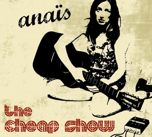 Anaïs - The Cheap Show (2005)