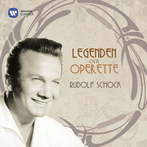 Rudolf Schock - Legenden der Operette: Rudolf Schock (2006)