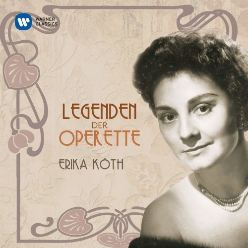 Erika Köth - Legenden der Operette: Erika Köth (2012)
