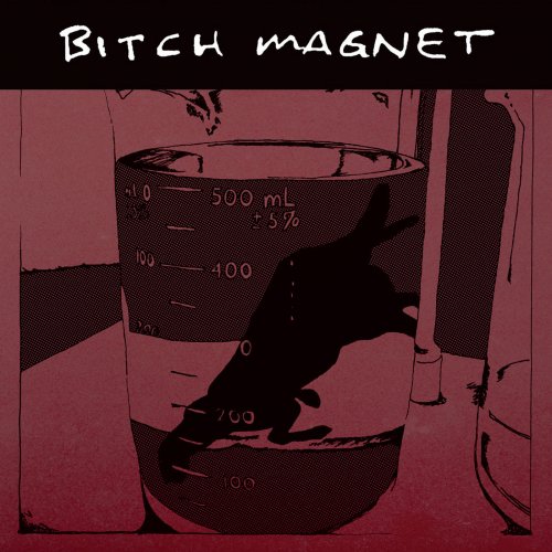 Bitch Magnet - Bitch Magnet (3CD Remastered) (2011)