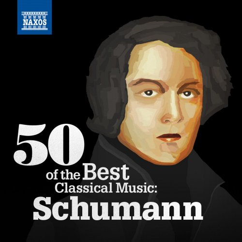 VA - 50 of the Best Classical Music: Schumann (2014)
