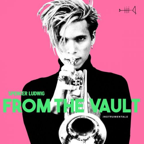 Spencer Ludwig - From the Vault (Instrumentals) (2021)