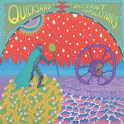 Quicksand - Distant Populations (2021) Hi Res