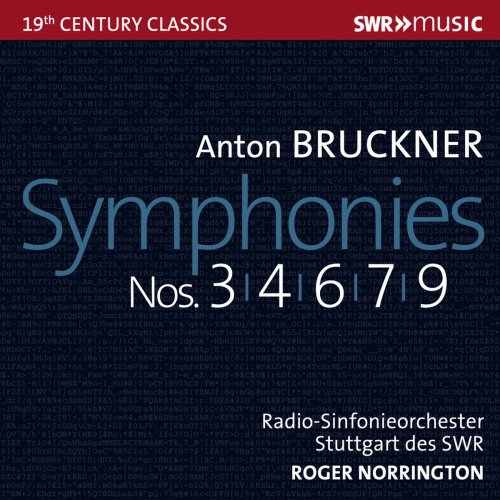 Roger Norrington & Stuttgart Radio Symphony Orchestra - Bruckner: Symphonies Nos. 3, 4, 6, 7 & 9 (Live) (2021)