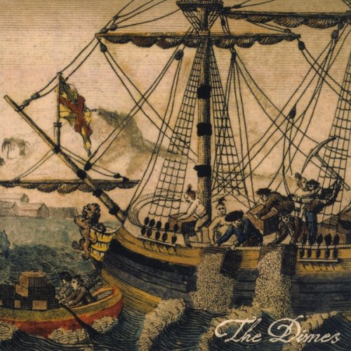 The Dimes - The King Can Drink The Harbour Dry (2009)