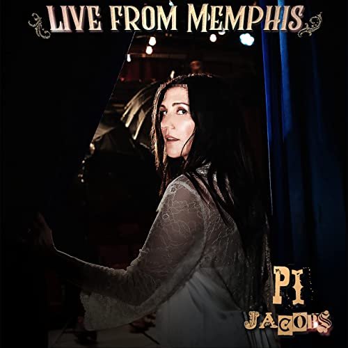 Pi Jacobs - Live From Memphis (Live) (2021)