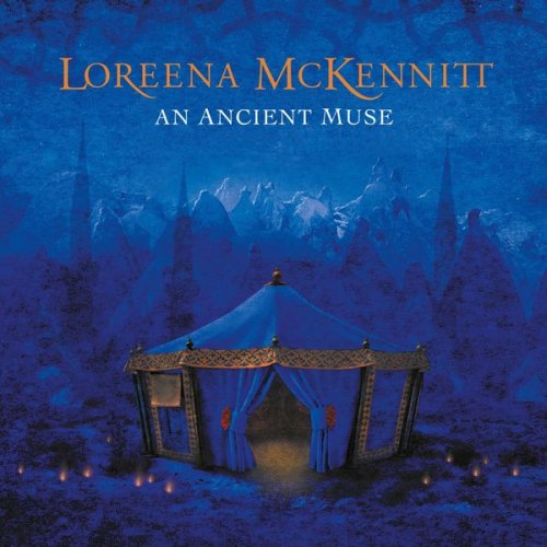 Loreena McKennitt - An Ancient Muse (2014) [Hi-Res]