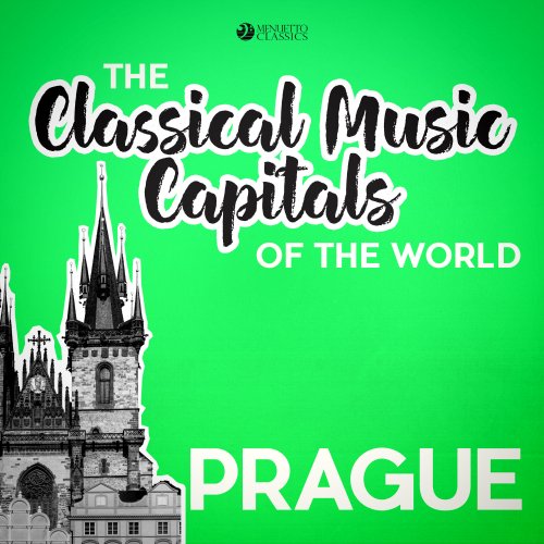 VA - The Classical Music Capitals of the World: Prague (2021)