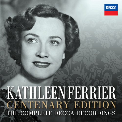 Kathleen Ferrier - Kathleen Ferrier Centenary Edition - The Complete Decca Recordings (2012)