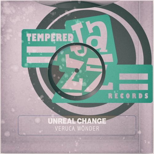 Veruca Wonder - Unreal Change (2021) FLAC