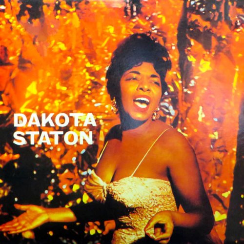 Dakota Staton - The Early Years 1955-58 (2021) [Hi-Res]