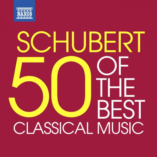 VA - Schubert - 50 of the Best (2013)