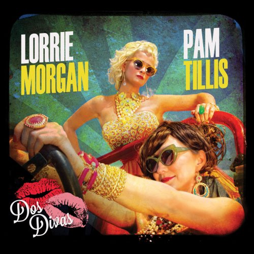 Lorrie Morgan & Pam Tillis - Grits And Glamour - Dos Divas (2013)