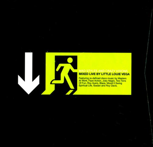 Little Louie Vega - Mad Styles And Crazy Visions (1998)