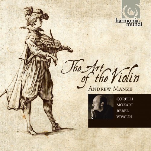 Andrew Manze - The Art of the Violin (2013)