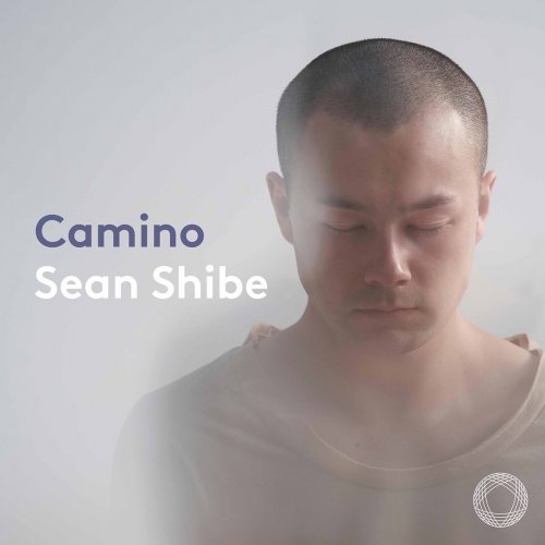 Sean Shibe - Camino (2021) [Hi-Res]