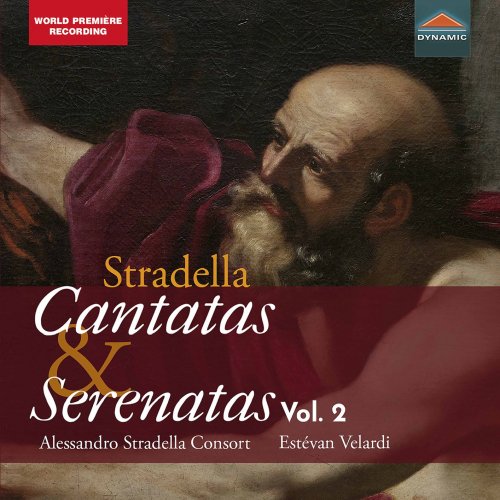 Alessandro Stradella Consort & Estévan Velardi - Stradella: Cantatas & Serenatas, Vol. 2 (2021) [Hi-Res]