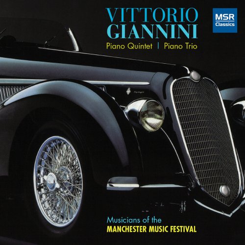 Manchester Music Festival - Vittorio Giannini: Piano Quintet, Piano Trio (2021)